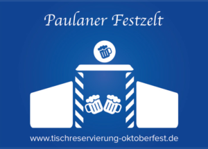 Paulaner Festzelt Finzererfähndl Oktoberfest| Tischreservierung-Oktoberfest.de