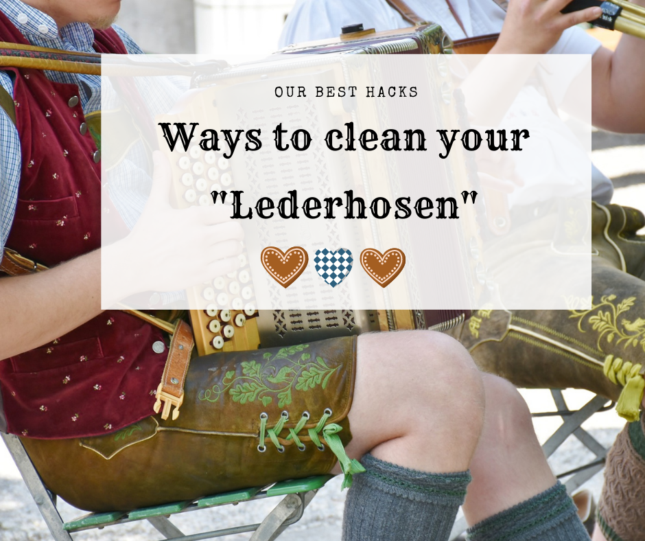 Lederhosen Care & Cleaning